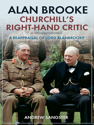 cover image of Alan Brooke: Churchill's Right-Hand Critic